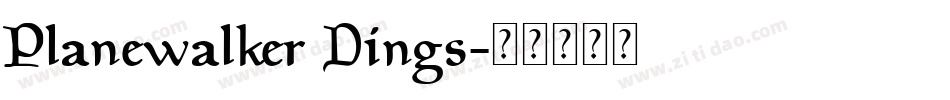 Planewalker Dings字体转换
